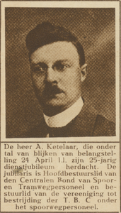 870505 Portret van A. Ketelaar (Billitonkade 69) te Utrecht, die 25 jaar hoofdbestuurslid is van de Centrale Bond van ...